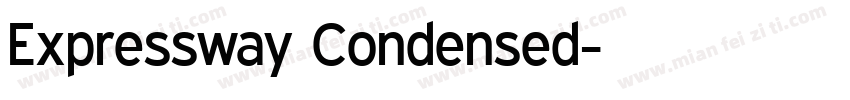 Expressway Condensed字体转换